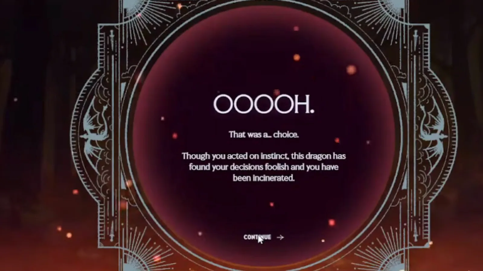 Dragonkind orange dragon burn screen showing OOOOH That was a choice and you have been incinerated after eye contact