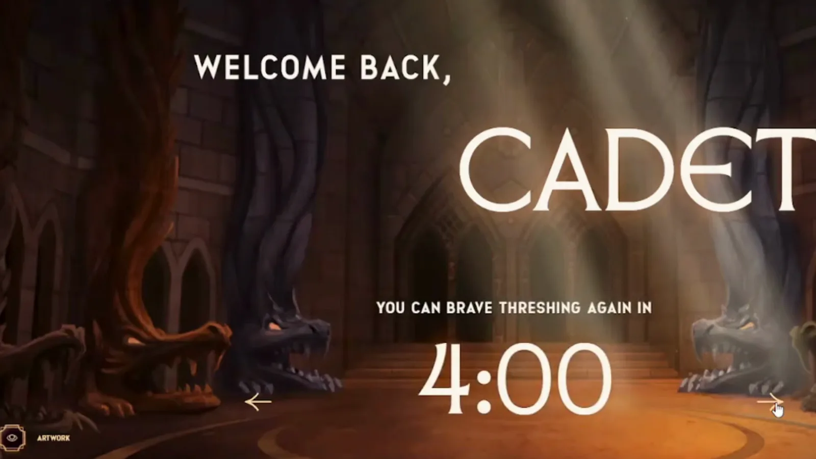 Dragonkind Rotunda welcome screen with YOU CAN BRAVE THRESHING AGAIN IN 4 hours countdown after a burn