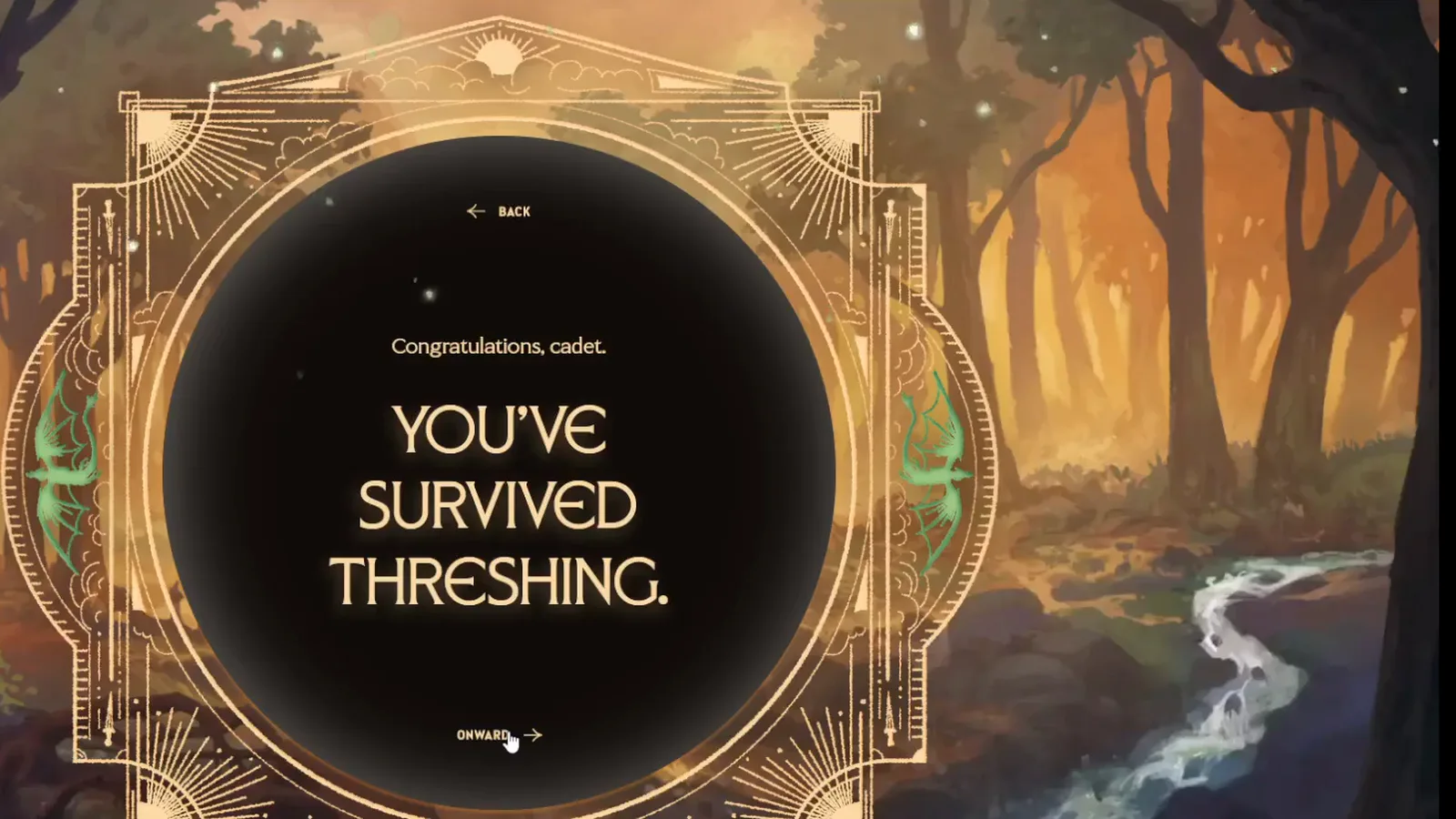Dragonkind desktop congratulations screen with Congratulations cadet and YOU’VE SURVIVED THRESHING inside the gold forest frame