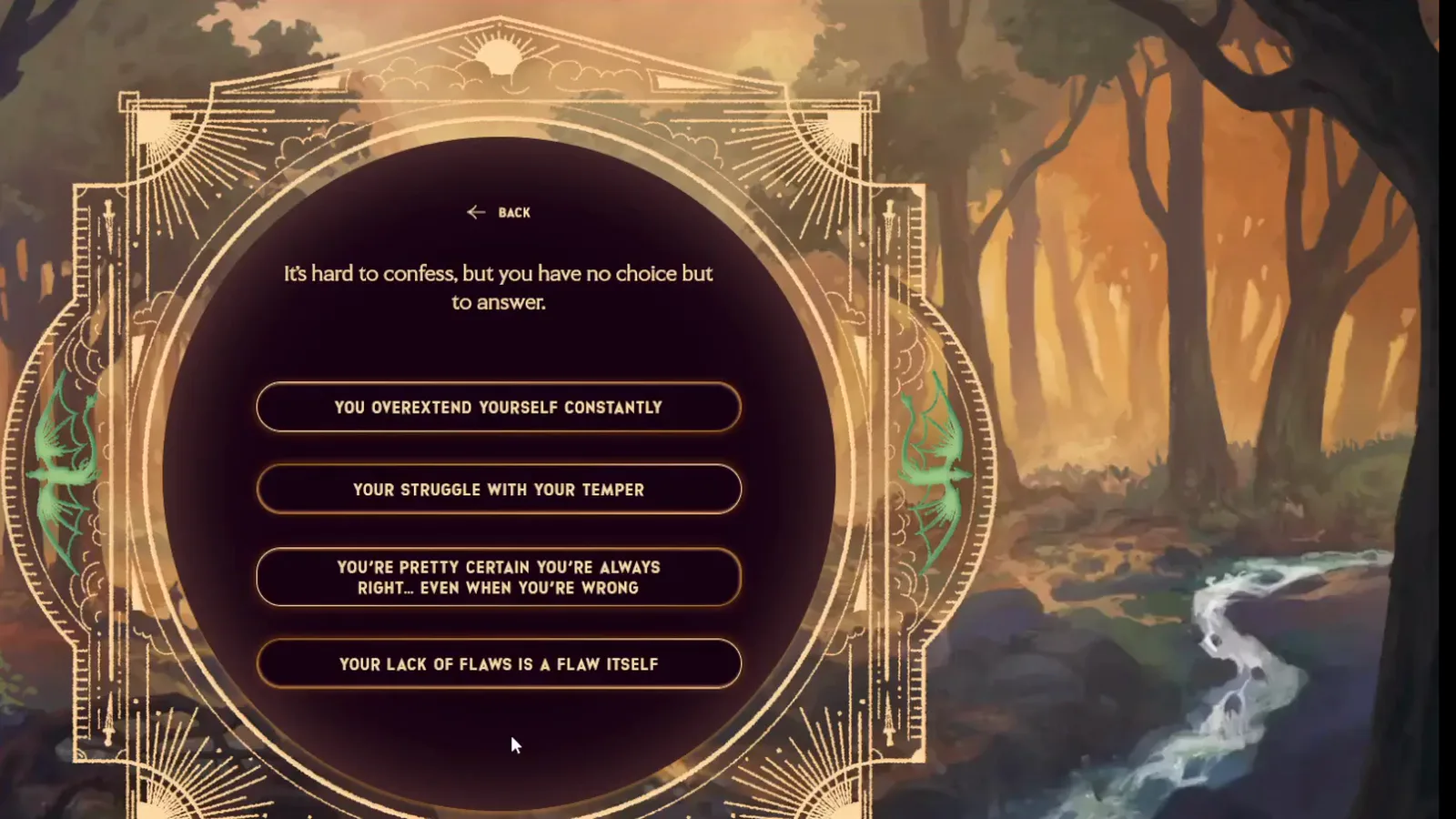 Menu de la question de la faiblesse dans Dragonkind avec les quatre boutons de réponse visibles, de overextending yourself constantly à your lack of flaws is a flaw itself